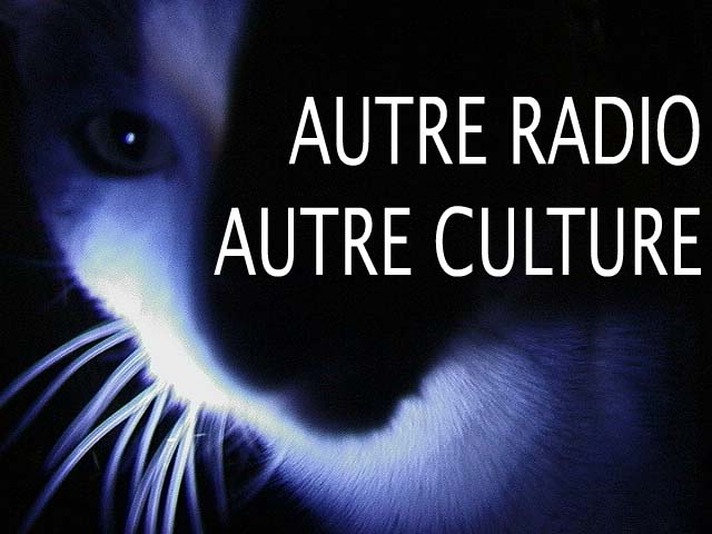 Le chat d’AutreRadioAutreCulture